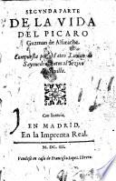 Segunda parte de la vida del Picardo Guzman de Alfa, rache.