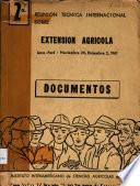 Segunda Reunion Tecnica Internacional sobre Extension Agricola