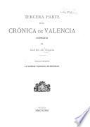 Segunda & tercera parte[s] de la Crónica de Valencia