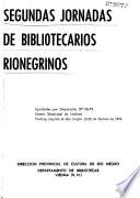 Segundas Jornadas de Bibliotecarios Rionegrinos