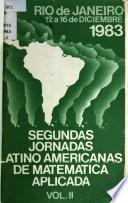 Segundas Jornadas Latino Americanas de Matemática Aplicada