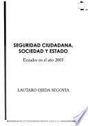 Seguridad ciudadana, sociedad y estado