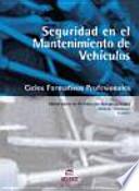 Seguridad en el mantenimiento de vehículos
