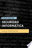 Seguridad Informática - Manual Principiantes