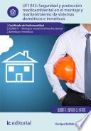 Seguridad y protección medioambiental en el montaje y mantenimiento de sistemas domóticos e inmóticos. ELEM0111