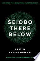 Seiobo There Below