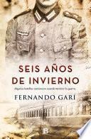 Seis años de invierno