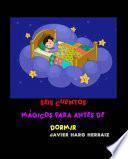 SEIS CUENTOS MÁGICOS PARA ANTES DE DORMIR