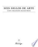 Seis siglos de arte