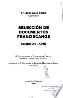 Selección de documentos Franciscanos, siglos XVI-XVII