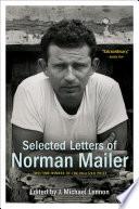 Selected Letters of Norman Mailer