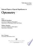 Selected Papers of Special Significance to Optometry