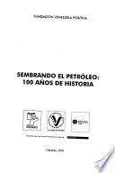 Sembrando el petróleo
