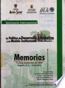 Seminario Internacional: La Política de Desarrollo Alternativo y su Modelo Institucional - Retos y Desafíos