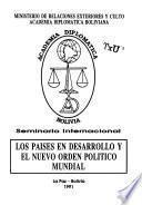 Seminario Internacional Los Países en Desarrollo y el Nuevo Orden Politíco Mundial