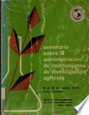 Seminario Internacional Sobre Administracion de Instituciones Agropecuarias