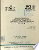 Seminario Regional Disenos Experimentales Y Metodologias Estadisticas en Cacao