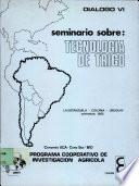 Seminario Sobre: Tecnologia de Trigo