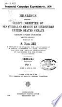 Senatorial Campaign Expenditures, 1930: Nebraska, pts. 1-3
