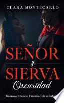 Señor y Sierva