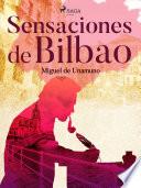 Sensaciones de Bilbao