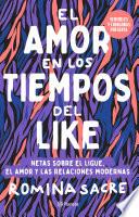 Sensibles y chingonas presenta: El amor en los tiempos del like