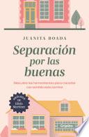Separacion por las buenas