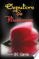 Sepulcro de Ilusiones