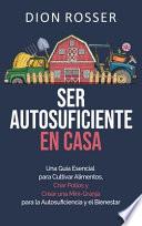 Ser autosuficiente en casa