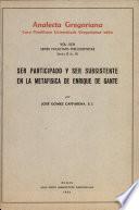 Ser participado y ser subsistente en la metafísica de Enrique de Gante
