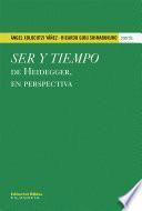 Ser y tiempo de Heidegger, en perspectiva