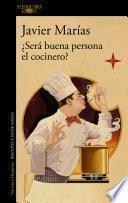 ¿Será buena persona el cocinero?