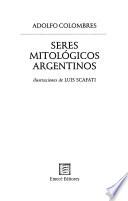 Seres mitológicos argentinos