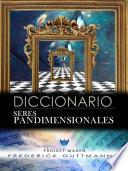 Seres Pandimensionales