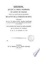 Sermon predicado en la fiesta de acción de gracias por el restablecimiento de los PP. de la Compañía de Jesús, por el R.P.Fr. José Giner, Jerónimo