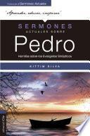 Sermones actuales sobre Pedro