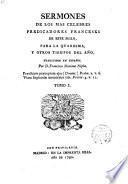 Sermones de los más celebres predicadores franceses de este siglo