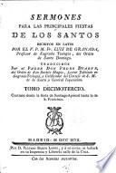 Sermones de tiempo escritos en latin por ... Fray Luis de Granada ... traducidos por el Padre Don Pedro Duarte ..