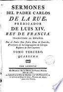 Sermones del P. ---. Predicador de Luis XIV