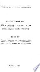 Sermones ineditos: Sermones. Fragmentos. Escritos varios. Artículos de prensa. Correspondencia. Conferencias sobre el espiritismo