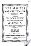 Sermones que se predicaron en los dias 25 (per Matias Ferrer) 26 (per Josep Agrament) y 28 (per Raymundo Llinas) de junio ... 1697