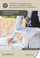 Servicio básico de alimentos y bebidas y tareas de postservicio en el restaurante. HOTR0208