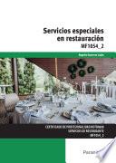 Servicios especiales en restauración