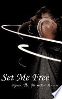 Set Me Free