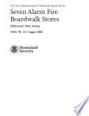 Seven Alarm Fire Boardwalk Stores; Wildwood, New Jersey