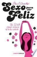 Sexo para ser feliz