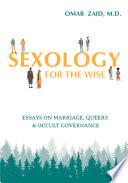 Sexology for the Wise