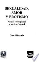 Sexualidad, amor y erotismo