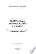 Sexualidad, reproducción y aborto