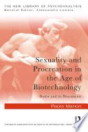 Sexuality and Procreation in the Age of Biotechnology